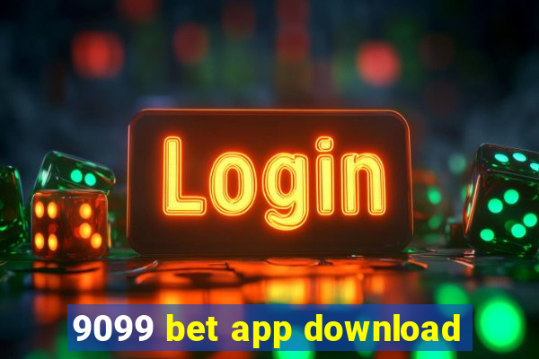 9099 bet app download